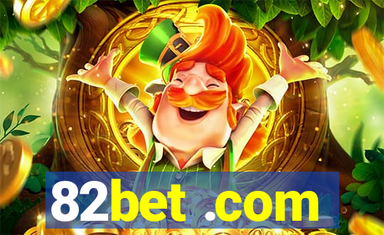 82bet .com